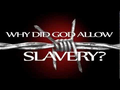 Is Slavery Acceptable to God?